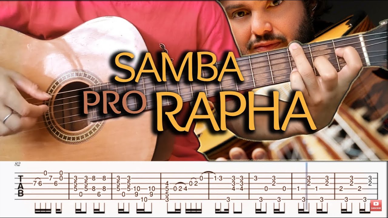 SAMBA PRO RAPHA | Yamandu Costa (TABLATURA + DOWNLOAD)