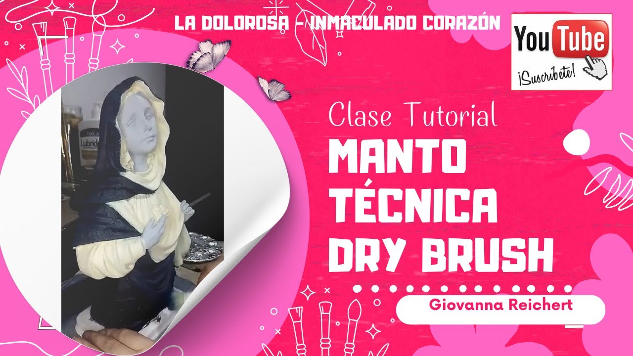 Cómo pintar el busto de La Dolorosa o Inmaculado corazón de María Técnica Dry Bush