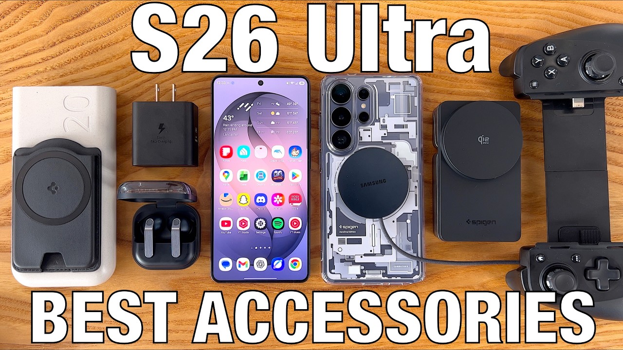 Samsung Galaxy S26 Ultra BEST Accessories!
