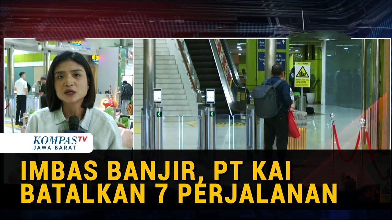 Banjir dan Cuaca Ekstrem , PT KAI Batalkan 7 Perjalanan