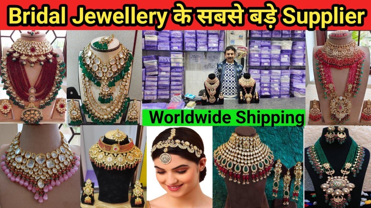 Bridal Jewellery Wholesale Market in Delhi | Best Bridal Jewellery in Delhi | Kundan jewellery 2022