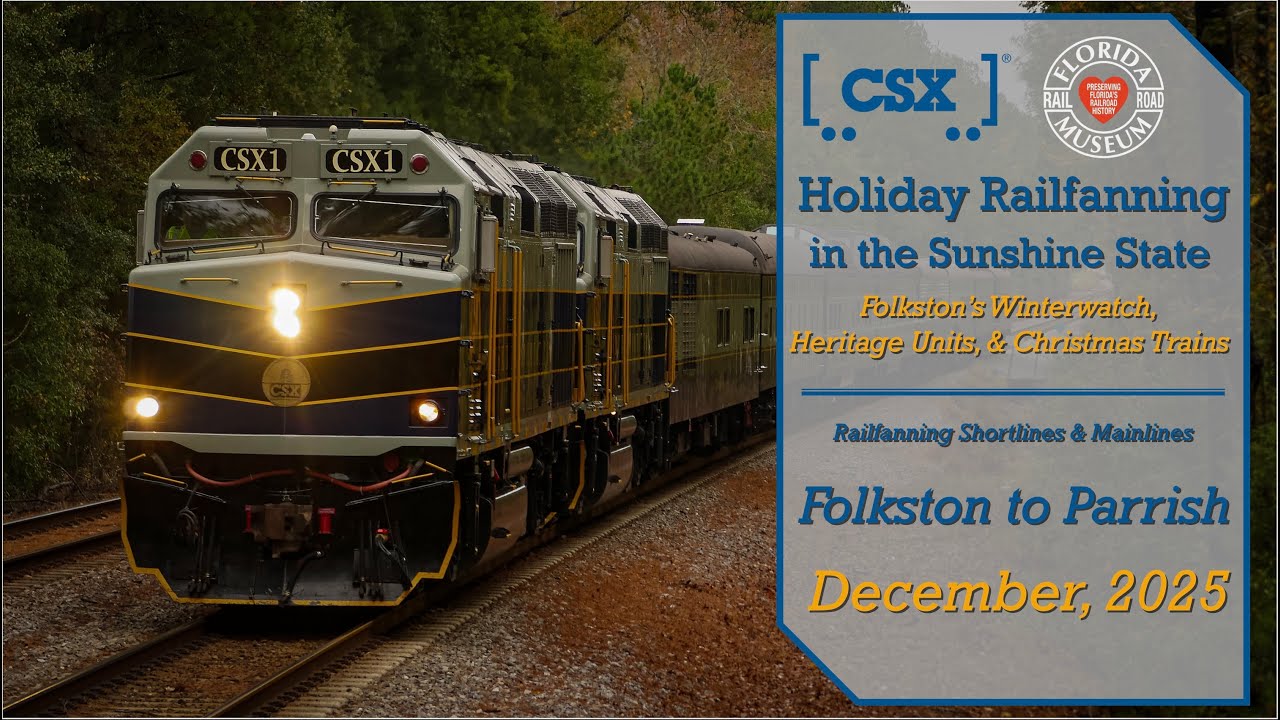 Holiday Railfanning, 2025 - Folkston's Winterwatch to the FRRM