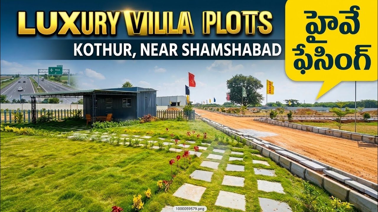 LUXURY HMDA Approved Villa Plots Near Bangalore Highway HYDERABD || Kothur || Plots Near Airport