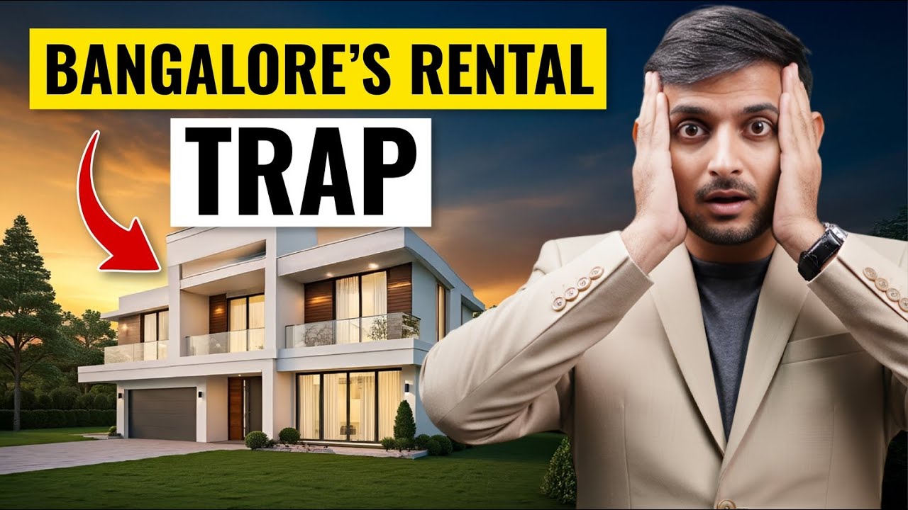 Why Bangalore&rsquo;s Rental Yield Might Be a Trap for Investors ( Full Breakdown 2025 ) #valuepersqft