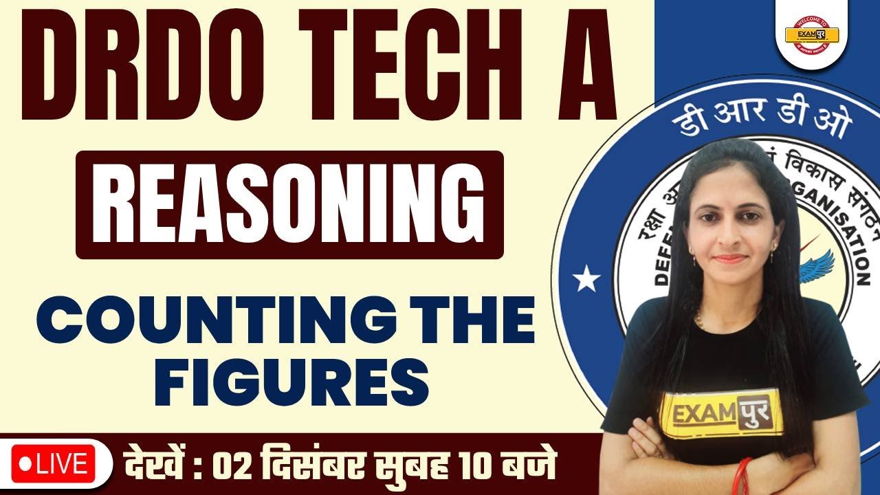 DRDO TECHNICIAN A CLASSES | REASONING | COUNTING THE FIGURES | BY DEEPIKA MA'AM