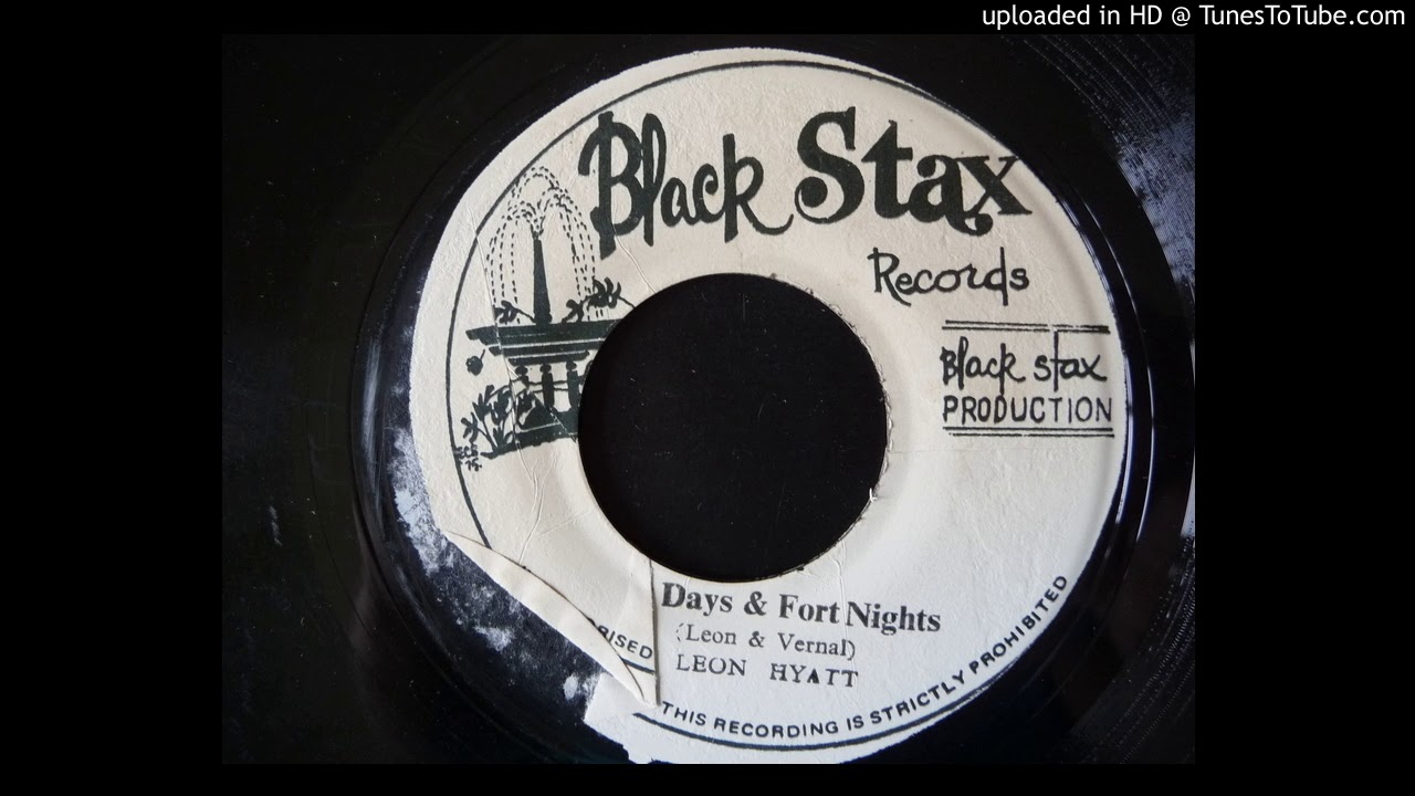 Leon Hyatt - Forty Days And Forty Nights / Forty Days Dub - Black Stax 7"