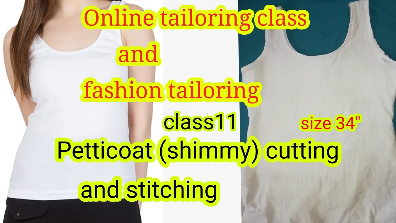Petticoat (shimmy) cutting and stitching in tamil/online tailoring class 11th video