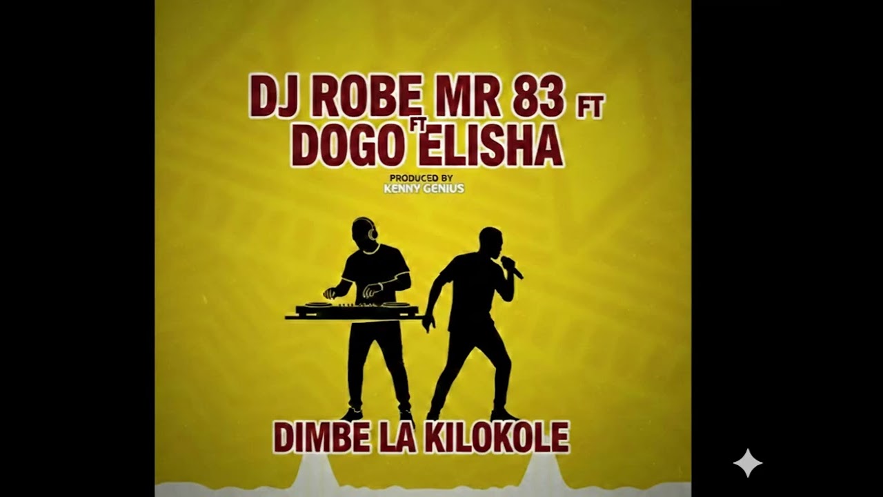 Dogo Elisha ft Dj Robe Mr 83-_ Kilokole Official Music Singeli 