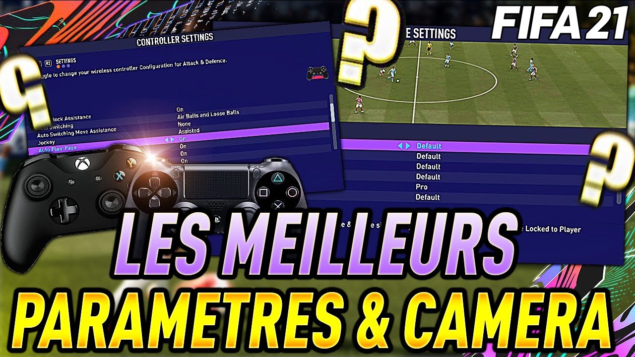 TUTO FIFA 21 - LES MEILLEURS PARAMÈTRES MANETTE & RÉGLAGE CAMÉRA! #1