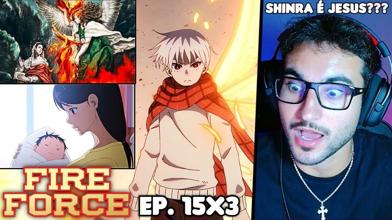 SHINRA É DEUS? 🤯 REVELAÇÃO ABSURDA!!! React Fire Force EP. 15 Temporada 3