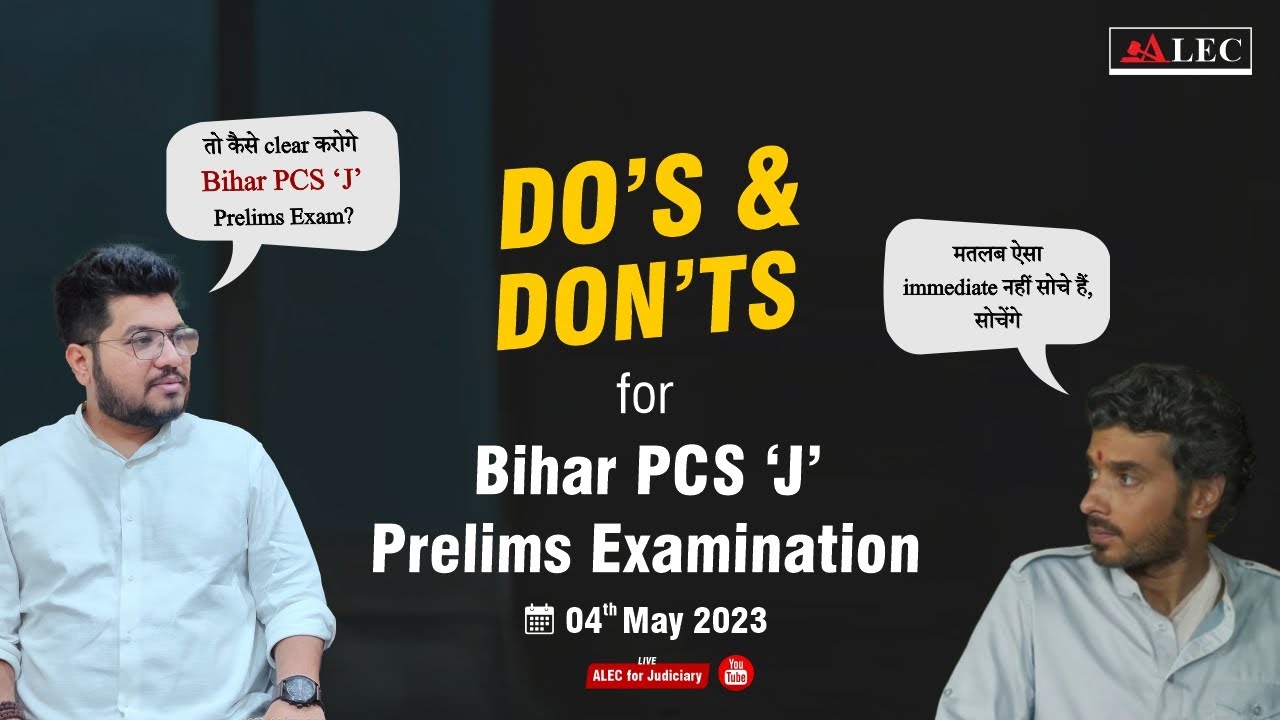 DO'S & DON'TS for Bihar Judiciary Prelims Exam - 2023 | BJS Exam | BPCS 'J' Exam-23