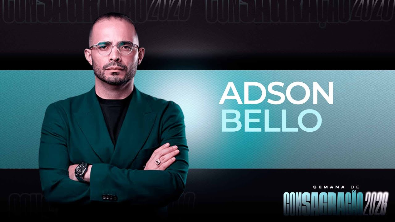Adson Bello - Semana de consagração - Cabana Church