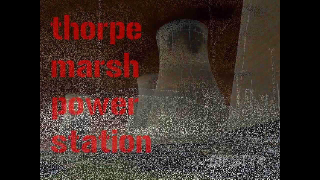 Thorpe Marsh Power Station Doncaster