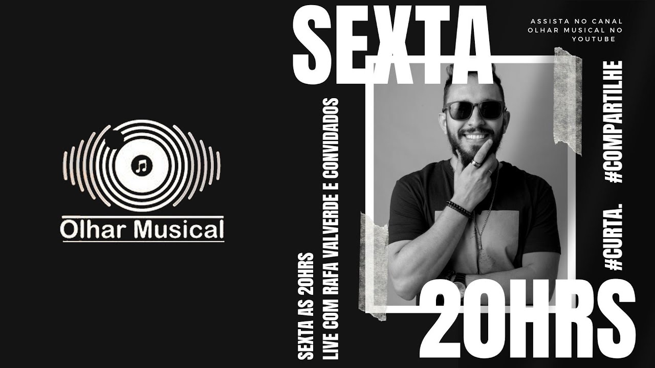 Live Olhar Musical | Rafael Valverde e convidados  |  #sertanejo #musica #live #livesexta