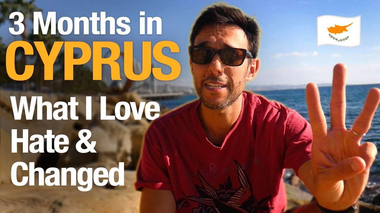 Living in Cyprus for 90 Days: 3 Loves, 3 Hates, 3 Big Changes