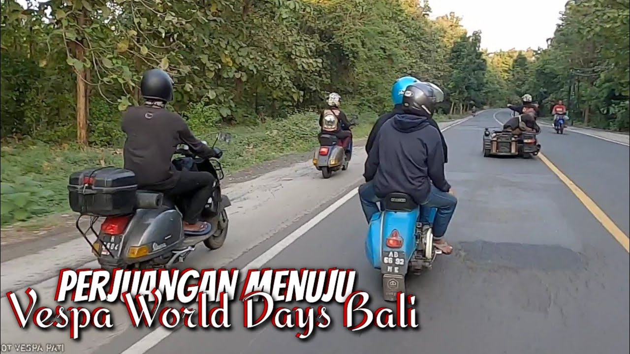 VESPA WORLD DAYS BALI 2022 - PART 4 MENUJU PELABUHAN