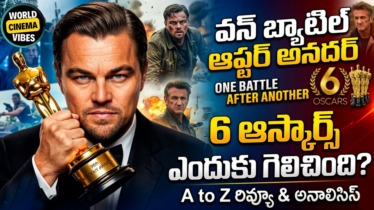 One Battle After Another Movie Review & Analysis! Why was it given 6 Oscars?
