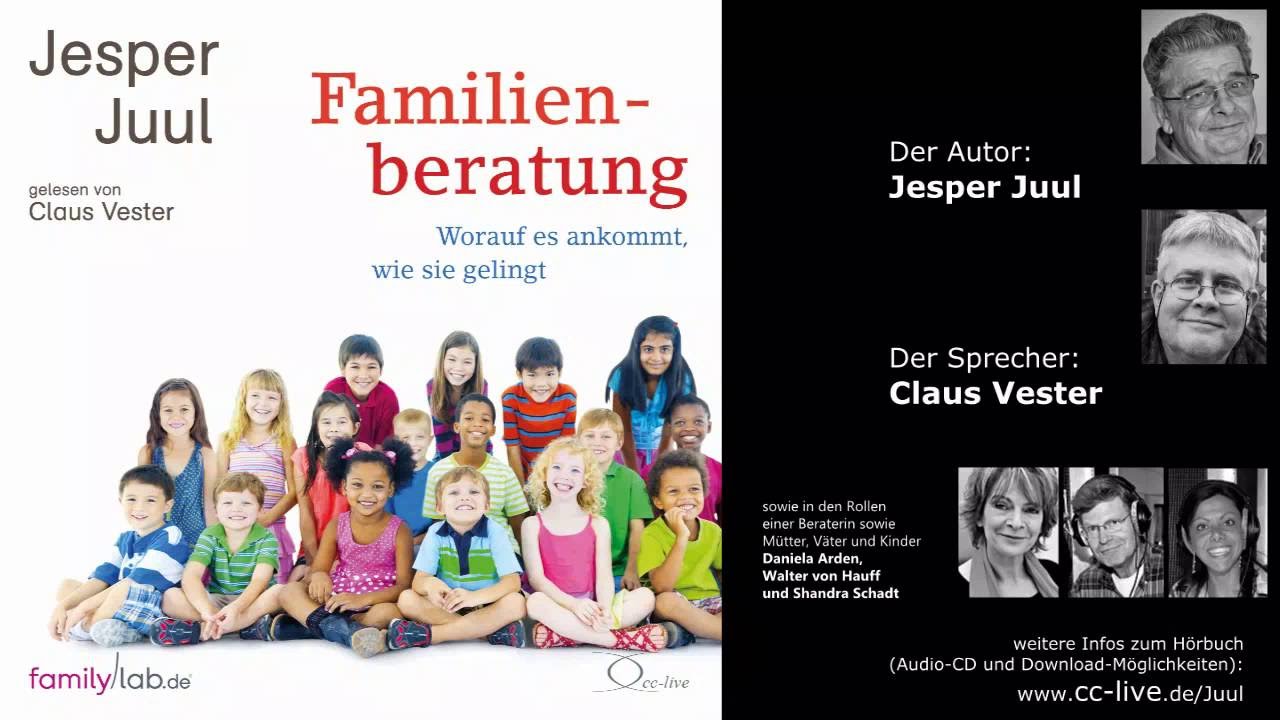 Jesper Juul: Familienberatung - Worauf es ankommt, wie sie gelingt (Hörprobe)