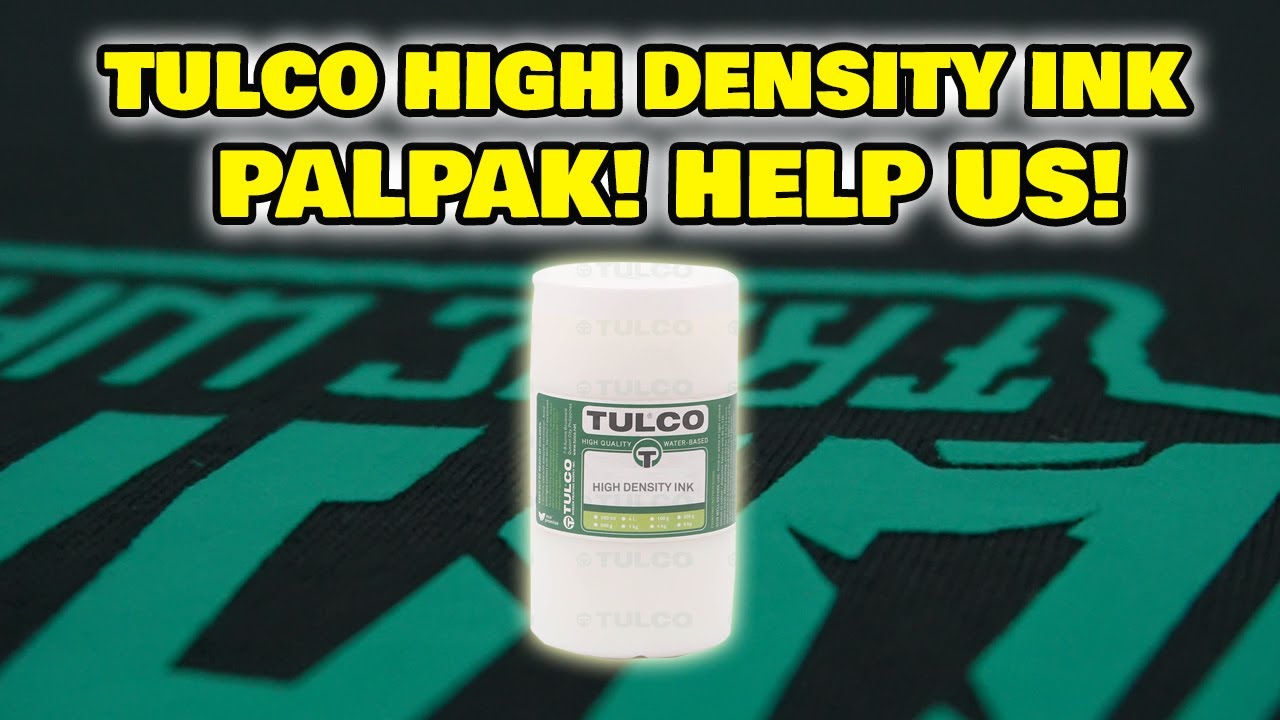PALPAK!!! Tulco High Density Ink | First Time |  Screen Printing | Waterbased Ink