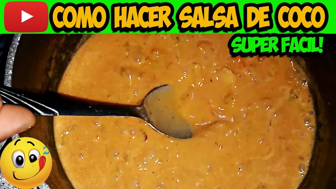 Como hacer SALSA DE COCO para Pescado, Camarones y Pollo