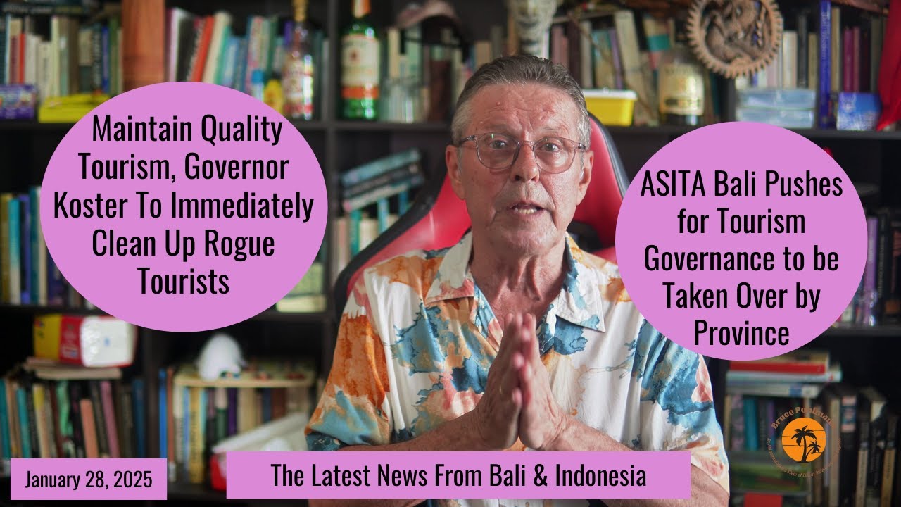 Gov Koster to Immediately Clean Up Rogue Tourists & ASITA Bali Wants  Tourism Run by Province