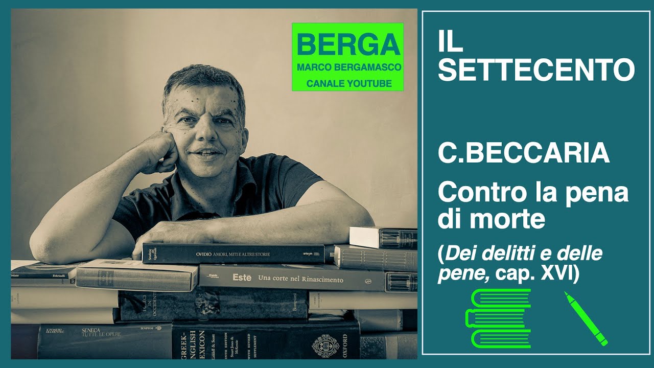 C. Beccaria. Contro la pena di morte