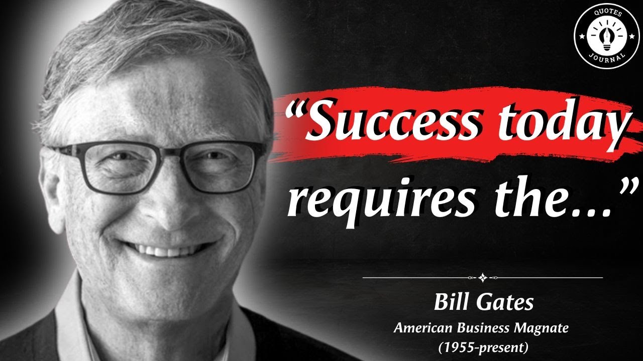 45 Motivational Quotes by Bill Gates | you must know these business quotes at young age
