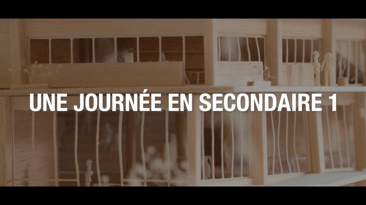 Osons l'école - Une journée en secondaire 1