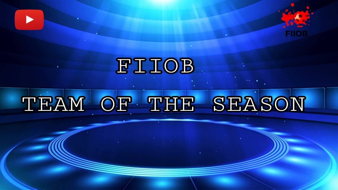 FIIOB Podcasts Episode 20 | EPL TOTS