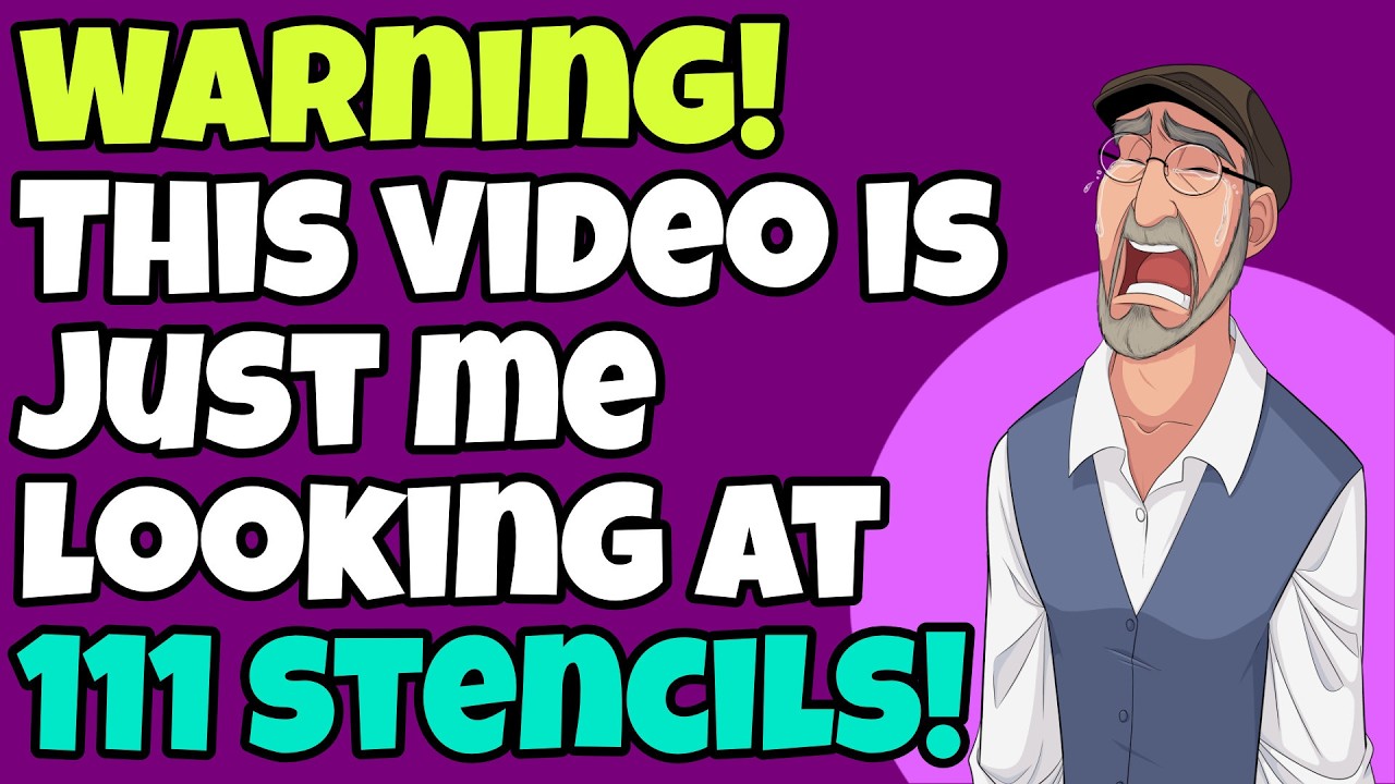I Got 111 New Stencils! Want To See Them?