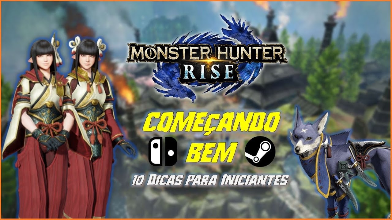 Monster Hunter Rise - 10 Dicas para iniciantes