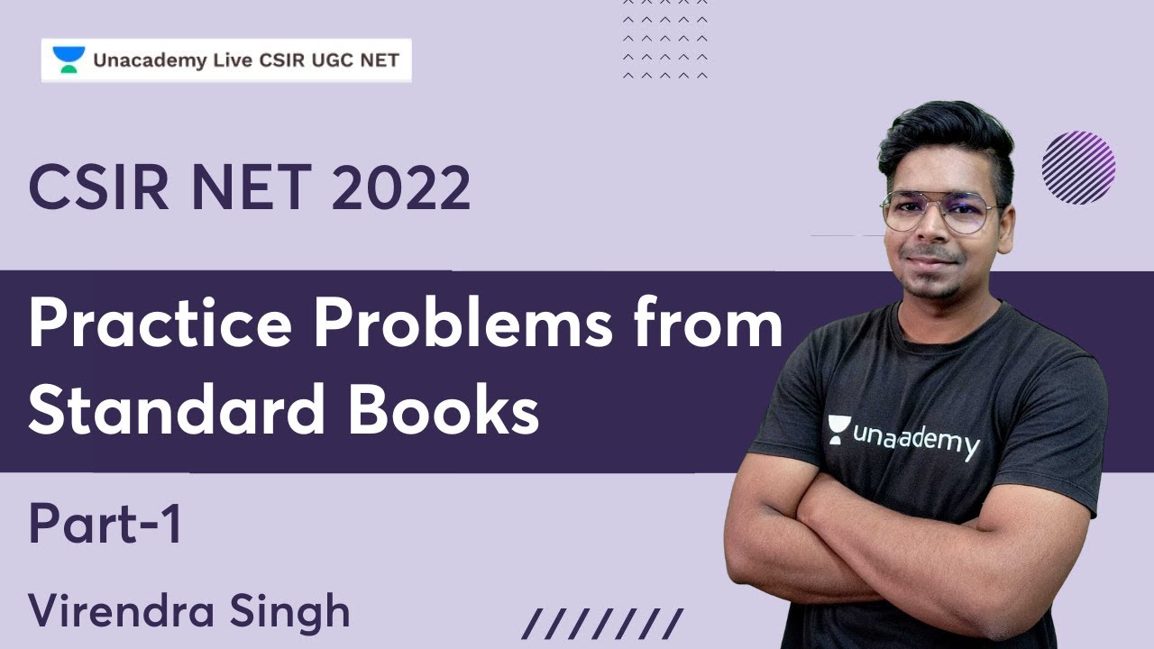 Practice Problems from Standard Books | Part - 1 | Virendra Singh | Unacademy Live - CSIR UGC NET