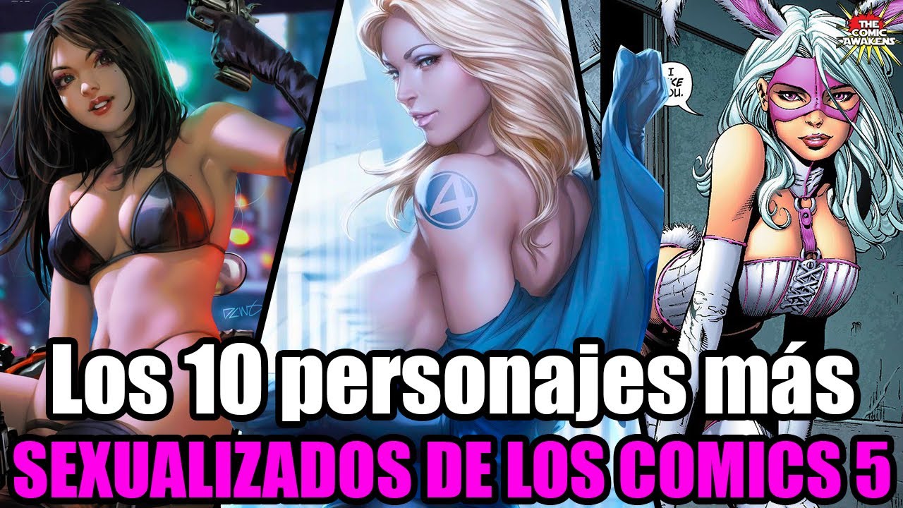 Los personajes MÁS SEXUALIZADOS de los cómics parte 5