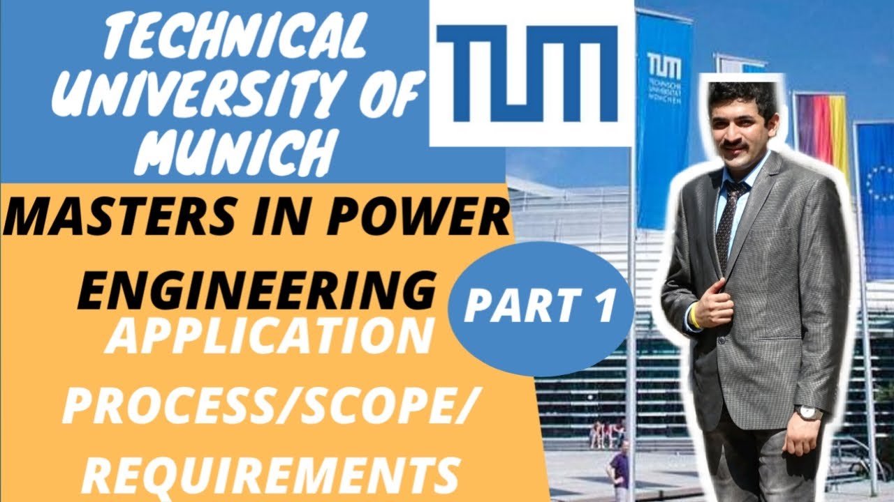 Technical University Of Munich||Masters In Power Engineering|| He got admit in the Rank 1 University