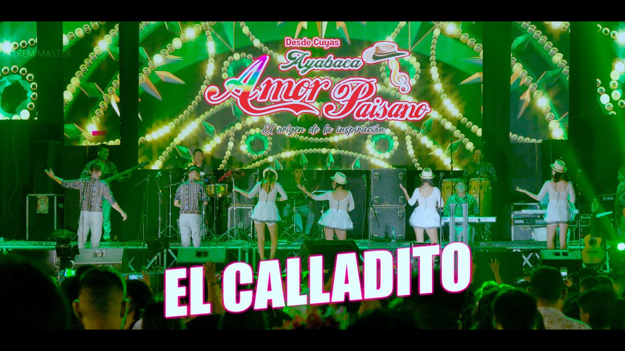 El Calladito - Amor Paisano | 27 Aniversario Ambar Producciones | XTREM MASTER