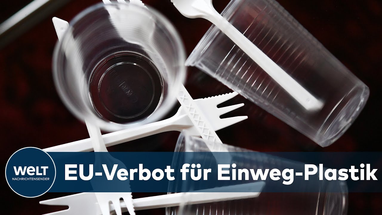 PLASTIKVERBOT ab Juli: EU-weite Verbot von Einweg-Plastik wie Styropor und Becher