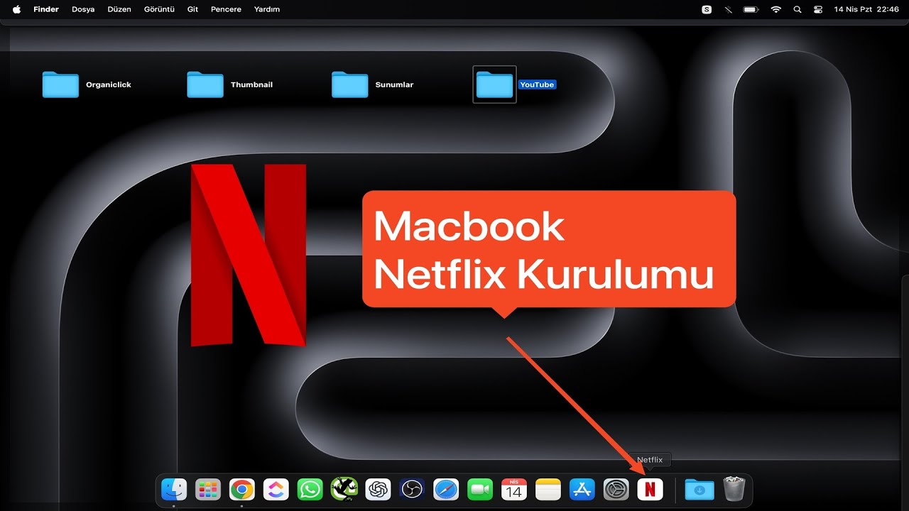 MacBook Netflix İndirme ve Kurma 2025