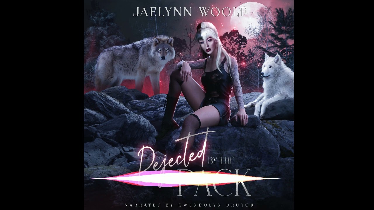 Rejected by the Pack Audiobook—Part 1 of 2, Abridged