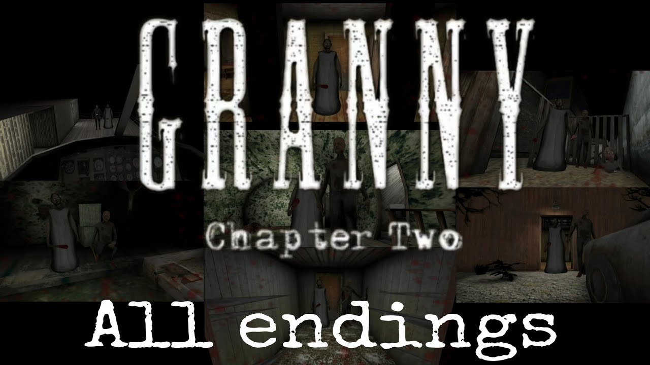 Granny chapter two V1.1.9 | All endings