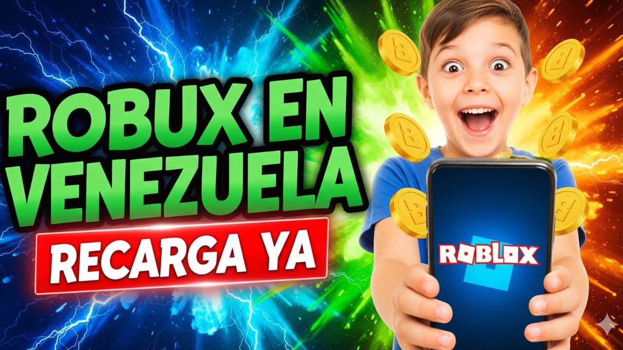 C&oacute;mo Recargar Robux en Venezuela 🇻🇪 M&eacute;todo F&aacute;cil y Seguro 2025