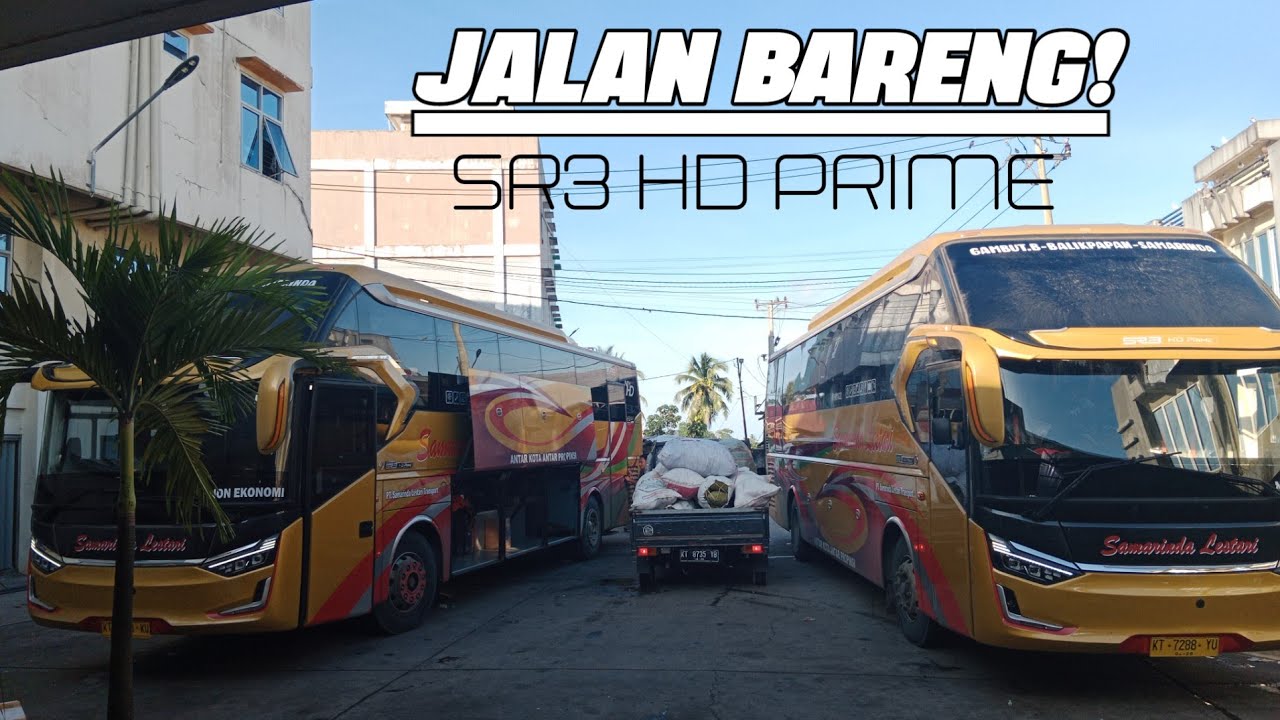 perdana naik! jalan bareng si kembar! new sr3 HD Prime! trip Balikpapan Samarinda