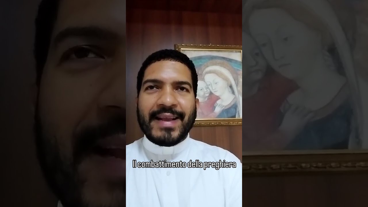 Il combattimento della preghiera