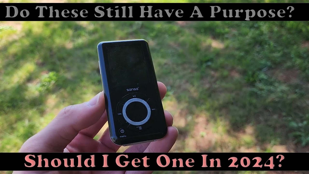 Sandisk Sansa Mp3 Player in 2024?
