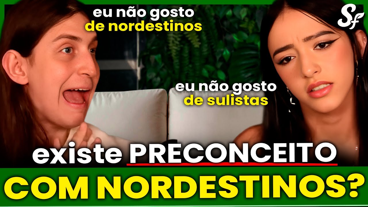 a BRIGA entre SULISTAS e NORDESTINOS existe? | Sof&aacute; do Felca