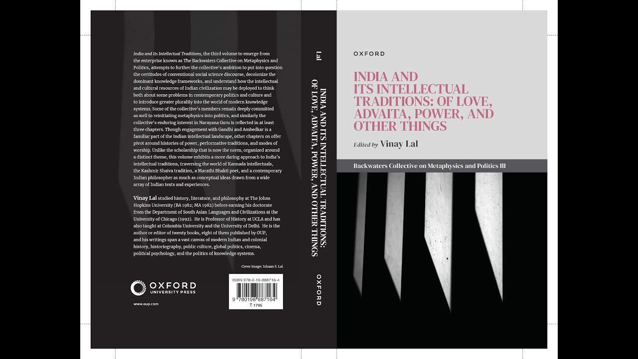 India and Its Intellectual Traditions: Some Contours of Indian Thought & the Backwaters Collective