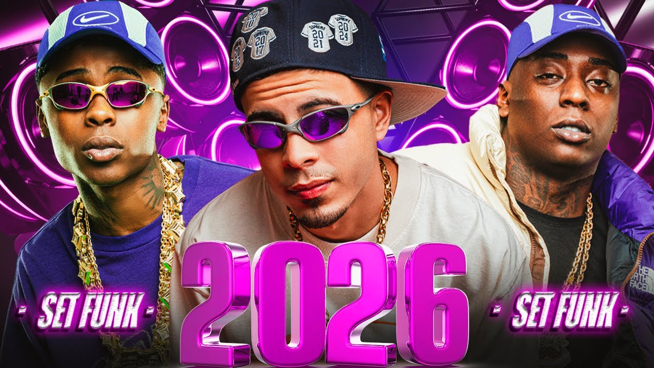 SET FUNK 2026 DO MOMENTO | MC MENO K, MC TUTO, MC NEG&Atilde;O ORIGINAL, MC CEBEZINHO | MIX DE FUNK 2026
