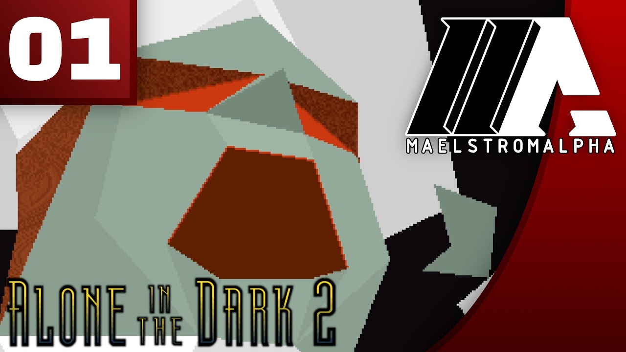 &laquo;MaelstromALPHA&raquo; Alone in the Dark 2 (Part 1)