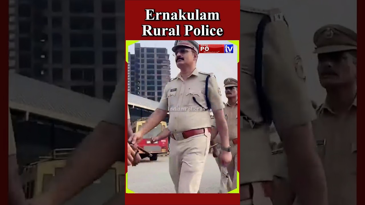 Ernakulam Rural Police...!