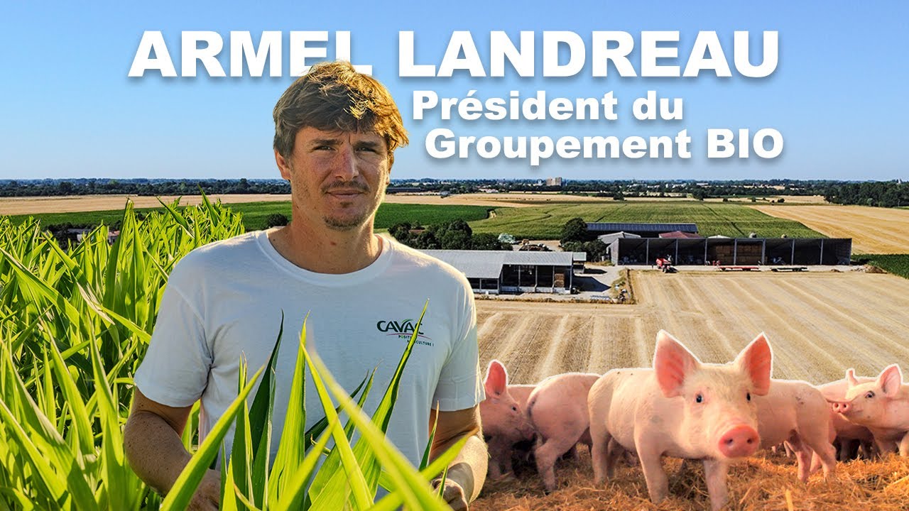 Armel Landreau - Président du Groupement Bio Cavac