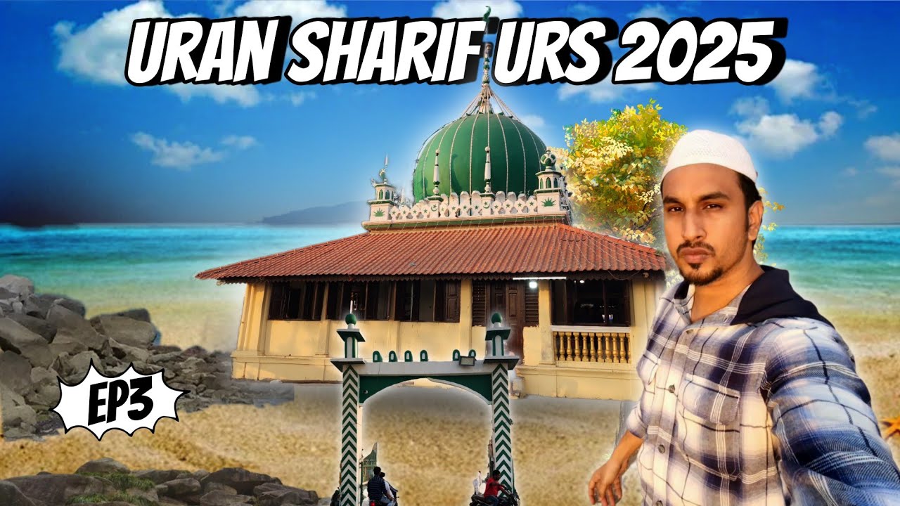 URAN DARGAH URS 2025 ! 🌅 FREE Tents, Loban & Beach | Hazrat Mukeem Shah Baba | Part 3